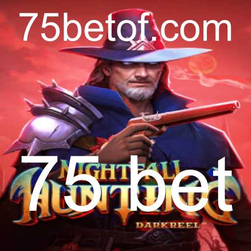 Descubra o Jogo de Aventura NightfallHunting e as Estratégias com a Aposta 75